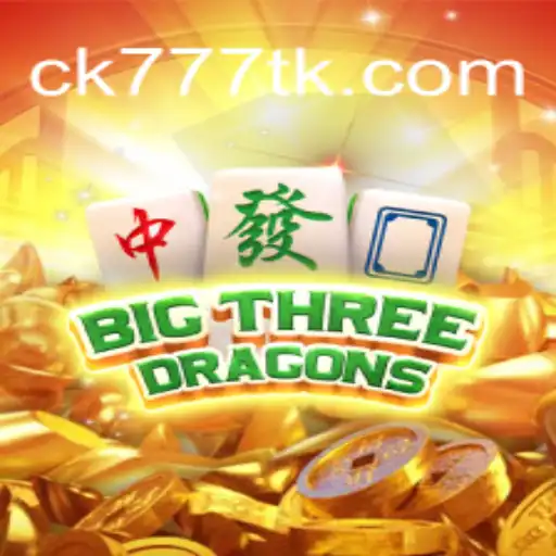 BigThreeDragons: Unearthing the Thrills of CK777.COM Oficial Slots Brasil #1
