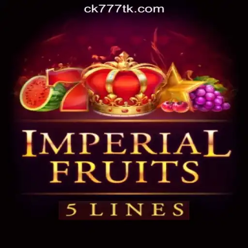 Exploring the Exciting World of ImperialFruits5: CK777.COM Oficial Slots Brasil #1