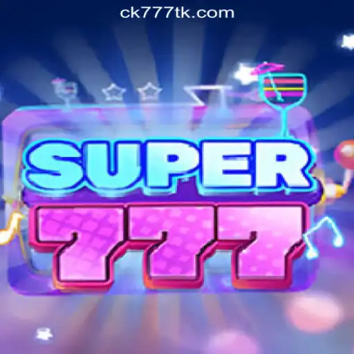 Discover the Exciting World of Super777: The Premier Slot Game from CK777.COM Oficial Slots Brasil #1