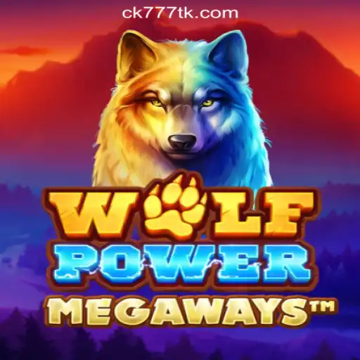 Discover the Thrilling World of WolfPowerMega: CK777.COM Oficial Slots Brasil #1